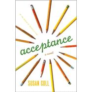 Acceptance A Novel