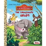 The Imaginary Okapi (Disney Junior: The Lion Guard)