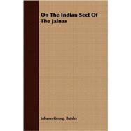 On the Indian Sect of the Jainas