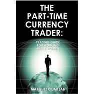 The Part-time Currency Trader