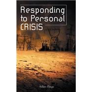 Responding to Personal Crisis