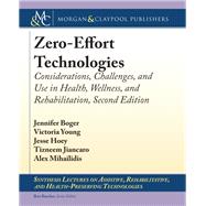 Zero-effort Technologies