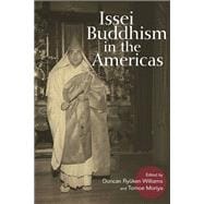 Issei Buddhism in the Americas