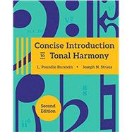 Concise Introduction to Tonal Harmony (Second Edition)