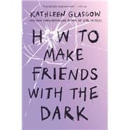 How to Make Friends with the Dark book cover, ISBN 9780593567197