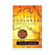 The Explorers Stories of Discovery and Adventure from the Australian Frontier