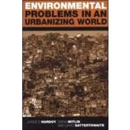 Environmental Problems in an Urbanizing World