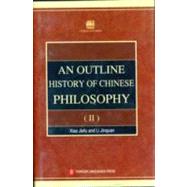 An Outline History of Chinese Philosophy