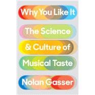 Why You Like It book cover, ISBN 9781250057198