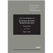 Cases and Materials on Juvenile Justice Administration