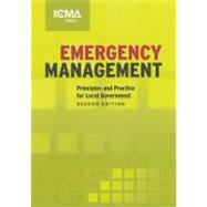 Emergency Management : Principles and Practice for Local Government