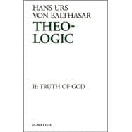 Theo-Logic Theological Logical Theory: The Spirit Of Truth