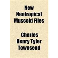 New Neotropical Muscoid Flies