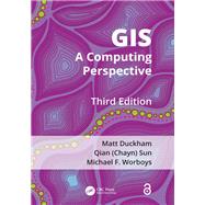 GIS: A Computing Perspective, Third Edition