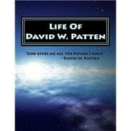 Life of David W. Patten
