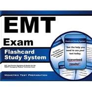 Emt Exam Study System: Emt Test Practice Questions and Review for the Nremt Emergency Medical Technician Exam