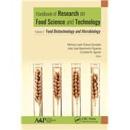 Handbook of Research on Food Science and Technology: Volume 2: Food Biotechnology and Microbiology