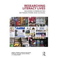 Researching Literacy Lives: Building communities between home and school