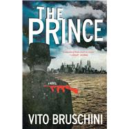 The Prince A Novel