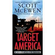 Target America A Sniper Elite Novel