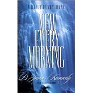 New Every Morning : A Daily Devotional