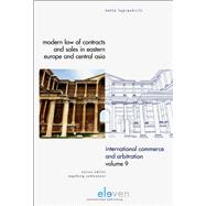 Modern Law of Contracts and Sales in Eastern Europe and Central Asia