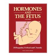 Hormones and the Fetus