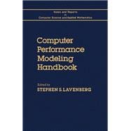 Computer Performance Modeling Handbook book cover, ISBN 9780124387201