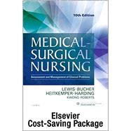Medical-surgical Nursing and Elsevier Adaptive Quizzing - Nursing Concepts Package: Assessment and Management of Clinical Problems
