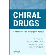 Chiral Drugs Chemistry and Biological Action