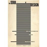 The Soul of Design