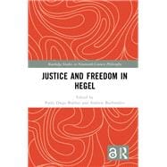 Justice and Freedom in Hegel