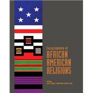 Encyclopedia of African American Religions
