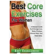 Best Core Exercises for Women