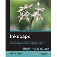 Inkscape Beginner's Guide: Create Attractive Layout Designs, Logos, Brochures, Icons, and More Using the Inkscape Vector Graphics Editor