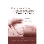 Mathematics and Mathematics Education: Proceedings of the 3rd International Palestinian Conference Bethlehem, August 9-12, 2000