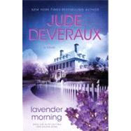 Lavender Morning; A Novel