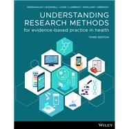 Understanding research methods for evidence-based practice in health
