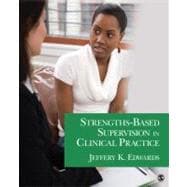 Strengths-based Supervision in Clinical Practice