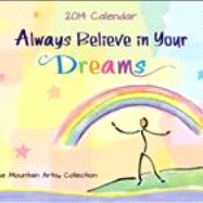 Always Believe in Your Dreams