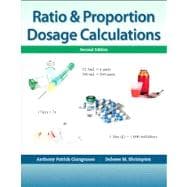 Ratio & Proportion Dosage Calculations