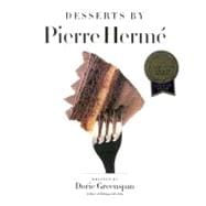 Desserts by Pierre Herme