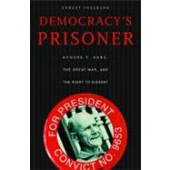 Democracy's Prisoner