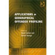 Applications of Geographical Offender Profiling