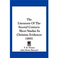 Literature of the Second Century : Short Studies in Christian Evidences (1891)