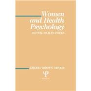 Women and Health Psychology: Volume I: Mental Health Issues