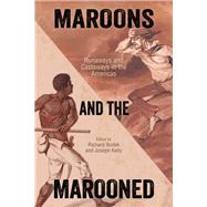 Maroons and the Marooned