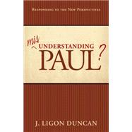 Misunderstanding Paul