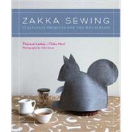 Zakka Sewing 25 Japanese Projects for the Household
