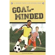 Goal-Minded A Choose Your Path Soccer Book
